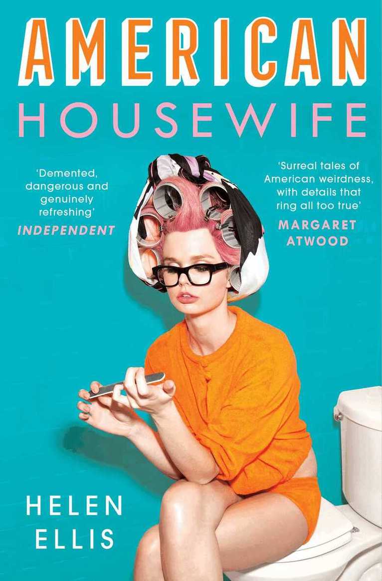 Helen Ellis - American Housewife, E-bok
