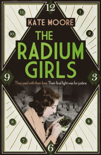Kate Moore - Radium Girls, E-bok