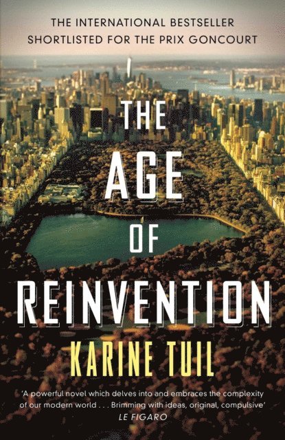 Karine Tuil - Age of Reinvention, E-bok