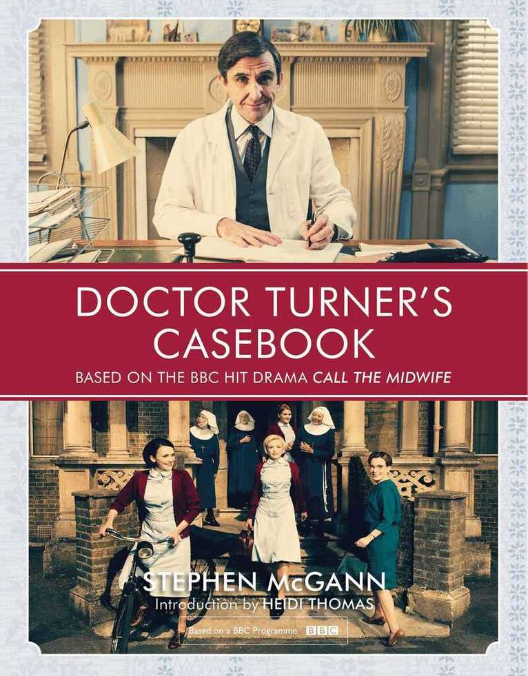 Stephen McGann - Doctor Turner's Casebook, E-bok