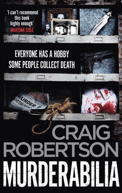 Craig Robertson - Murderabilia, E-bok