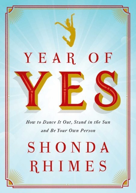 Shonda Rhimes - Year of Yes, E-bok. Tillgänglighet: Lägg i varukorg