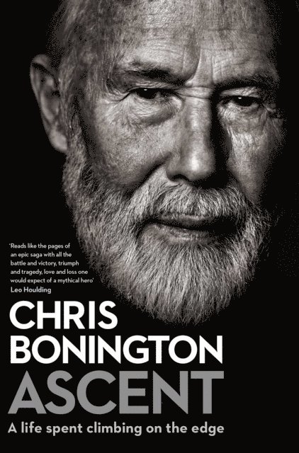 Chris Bonington - Ascent, E-bok