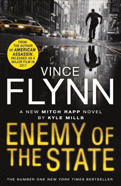Kyle Mills, Vince Flynn - Enemy of the State, E-bok