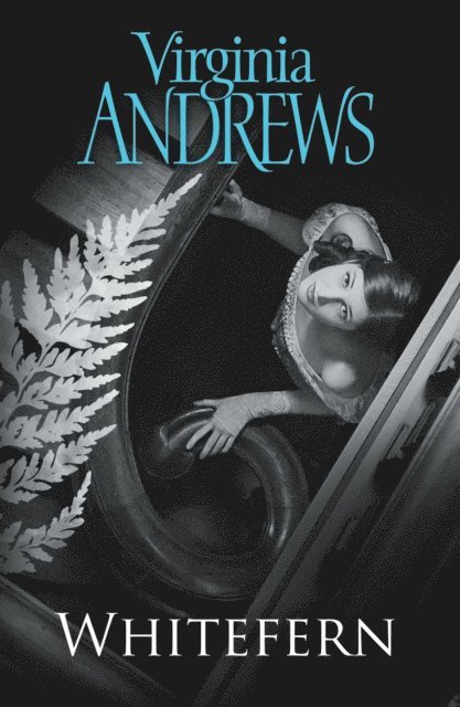 Virginia Andrews - Whitefern, E-bok