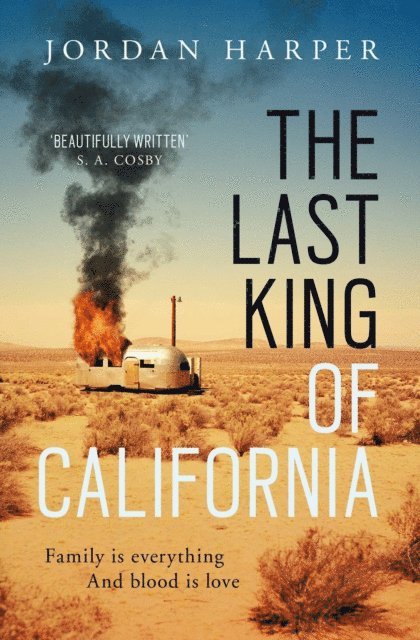 Jordan Harper - Last King of California, E-bok