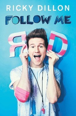 Ricky Dillon - Follow Me, Häftad