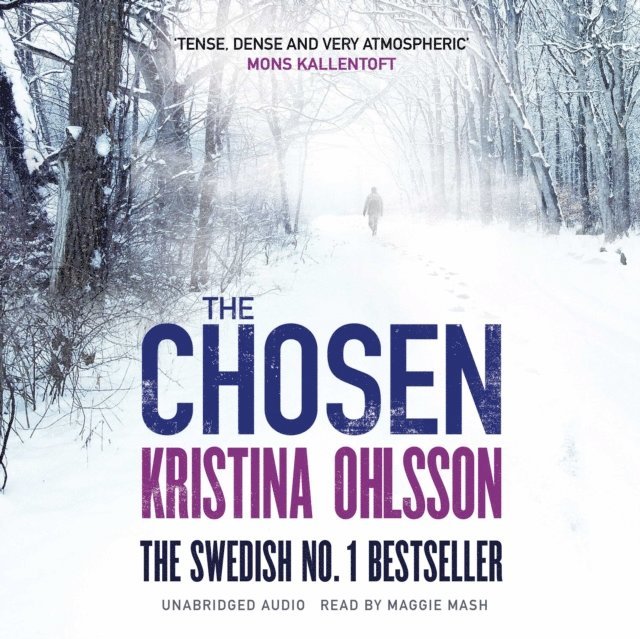 Kristina Ohlsson - Chosen, Ljudbok