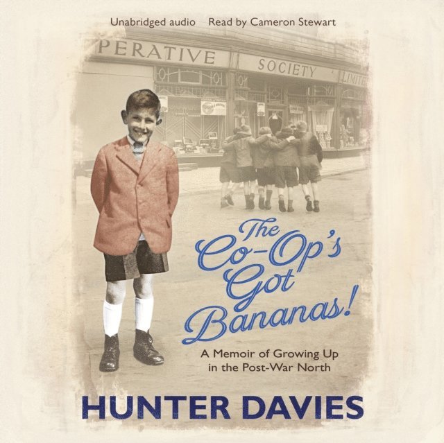 Hunter Davies - Co-Op's Got Bananas, Ljudbok
