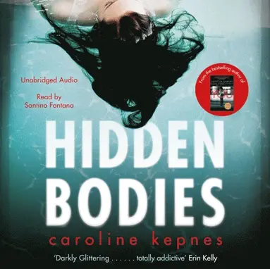 Caroline Kepnes - Hidden Bodies, Ljudbok