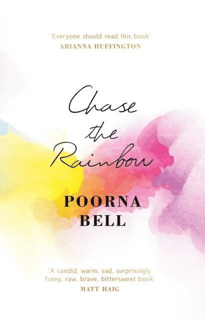 Poorna Bell - Chase the Rainbow, E-bok