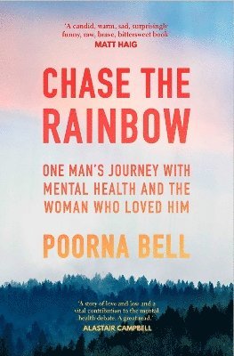 Poorna Bell - Chase the Rainbow, Häftad