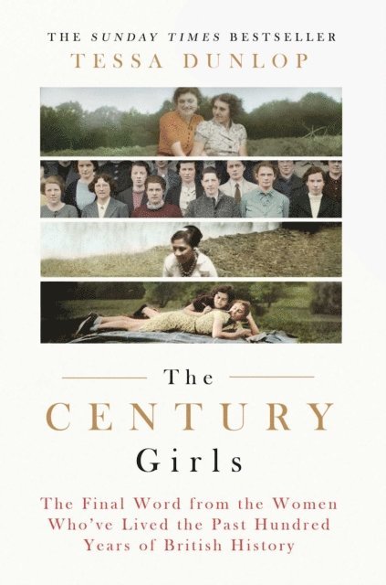 Tessa Dunlop - Century Girls, E-bok