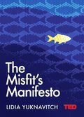 Misfit's Manifesto