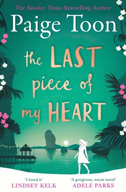 Paige Toon - Last Piece of My Heart, E-bok