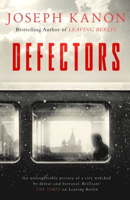 Joseph Kanon - Defectors, E-bok