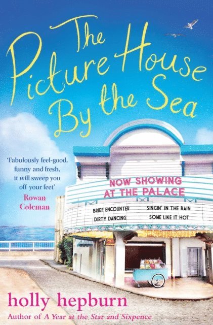 Holly Hepburn - Picture House by the Sea, E-bok