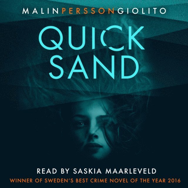 Malin Persson Giolito - Quicksand, Ljudbok