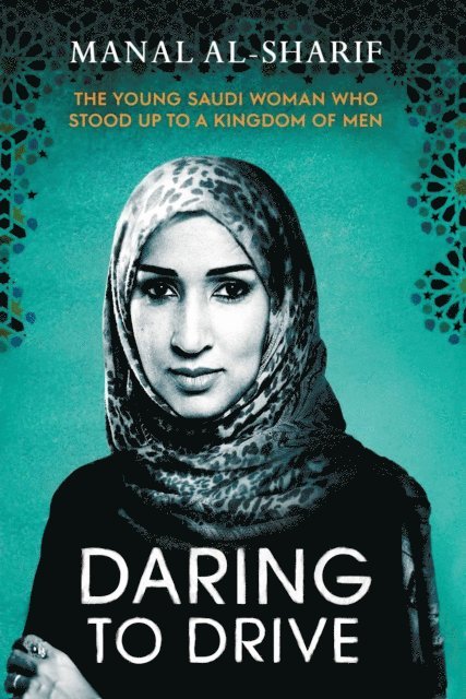 Manal Al-Sharif - Daring to Drive, E-bok