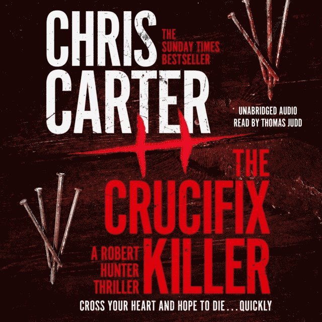 Chris Carter - Crucifix Killer, Ljudbok