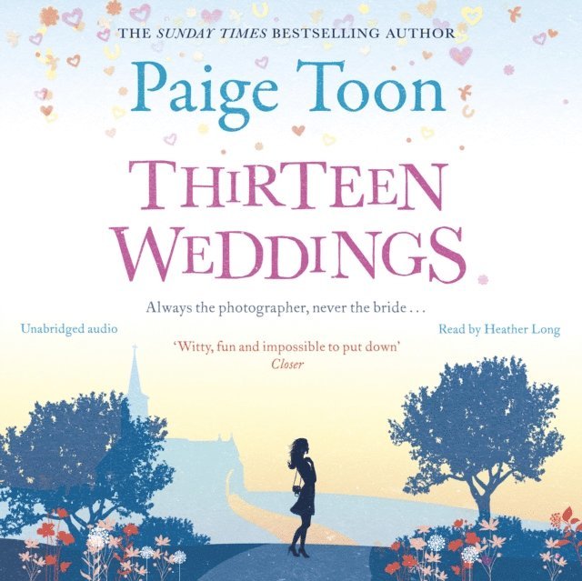 Paige Toon - Thirteen Weddings, Ljudbok