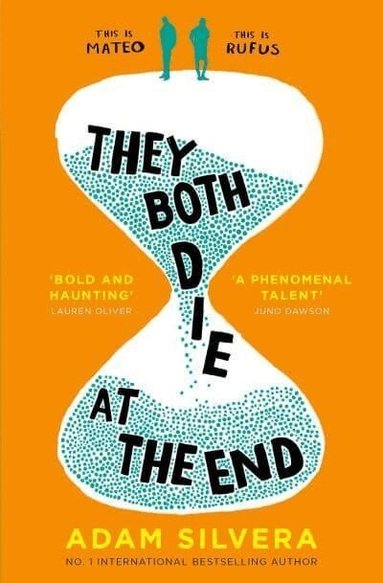 Adam Silvera - They Both Die at the End, Häftad