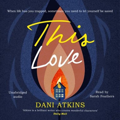 Dani Atkins - This Love, Ljudbok