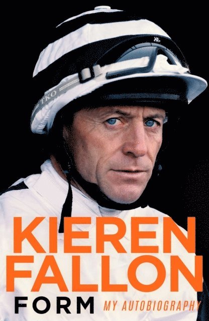 Kieren Fallon - Form, E-bok