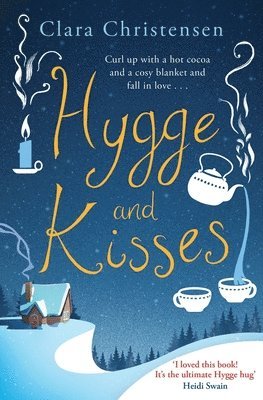 Clara Christensen - Hygge and Kisses, Häftad