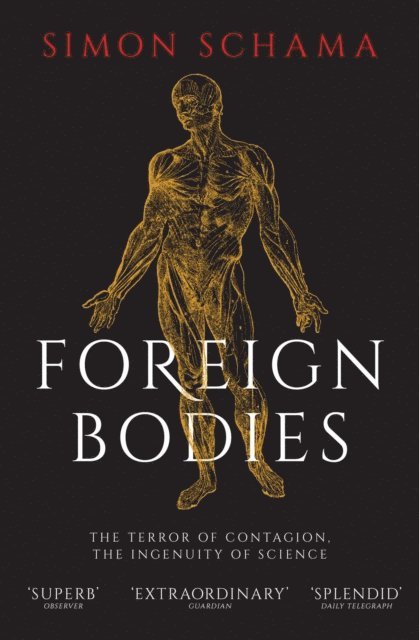 Simon Schama - Foreign Bodies, E-bok
