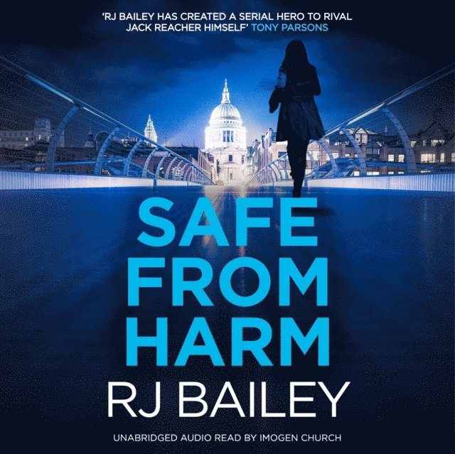 RJ Bailey - Safe From Harm, Ljudbok