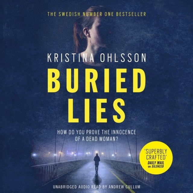 Kristina Ohlsson - Buried Lies, Ljudbok