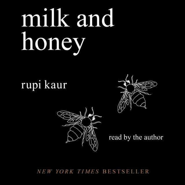 Rupi Kaur - Milk and Honey, Ljudbok