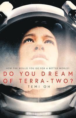 Temi Oh - Do You Dream of Terra-Two?, Häftad