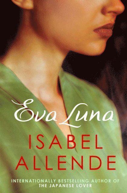 Isabel Allende - Eva Luna, E-bok