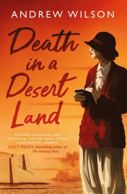 Andrew Wilson - Death in a Desert Land, E-bok