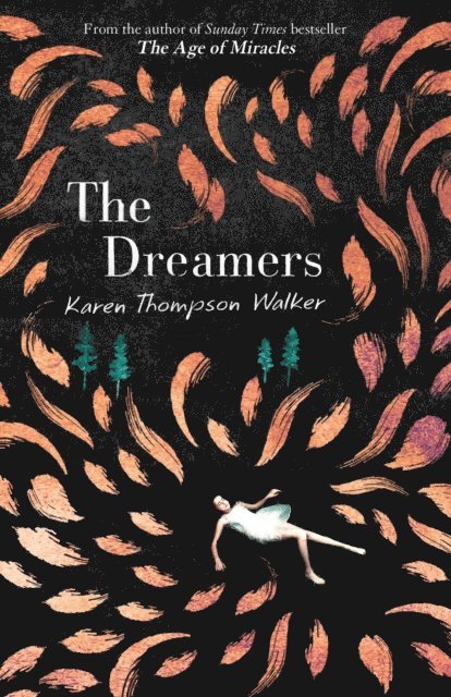 Karen Thompson Walker - Dreamers, E-bok