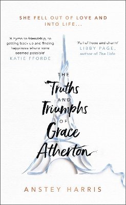 Anstey Harris - Truths and Triumphs of Grace Atherton, Häftad