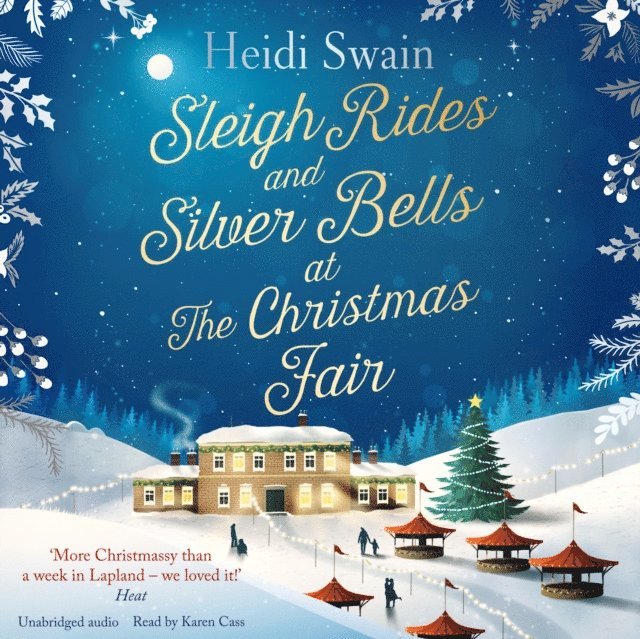 Heidi Swain - Sleigh Rides and Silver Bells at the Christmas Fair, Ljudbok