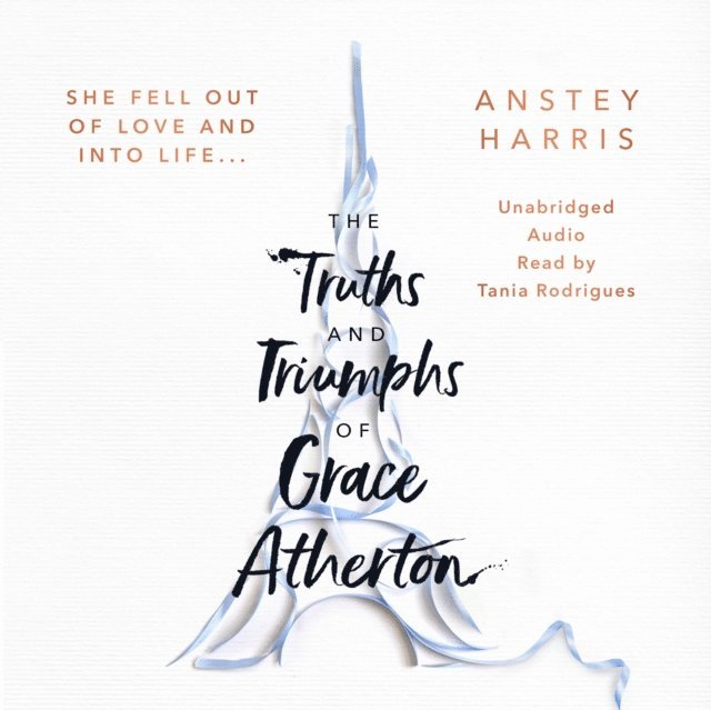 Anstey Harris - Truths and Triumphs of Grace Atherton, Ljudbok