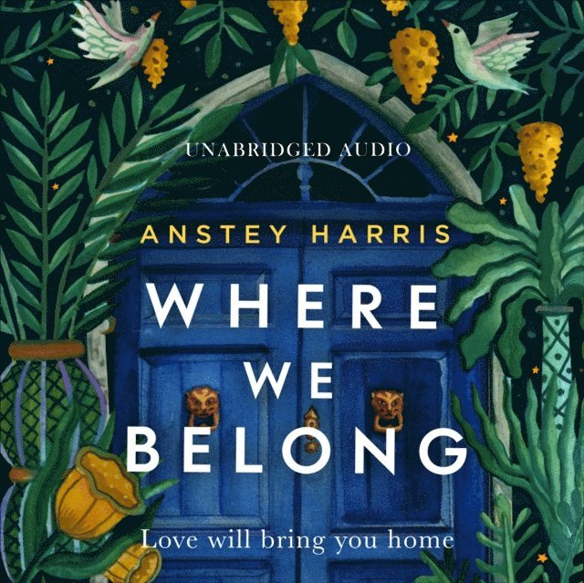 Anstey Harris - Where We Belong, Ljudbok