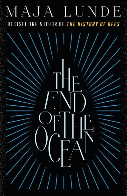 Maja Lunde - End of the Ocean, E-bok. Tillgänglighet: Lägg i varukorg