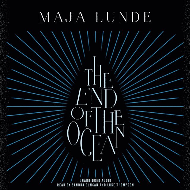 Luke Thompson, Maja Lunde - End of the Ocean, Ljudbok