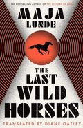 Last Wild Horses