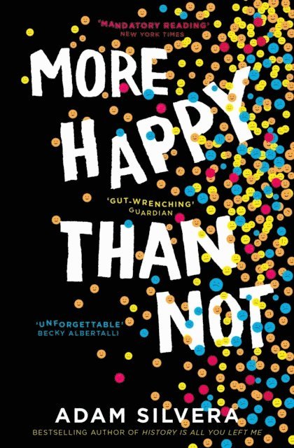 Adam Silvera - More Happy Than Not, E-bok