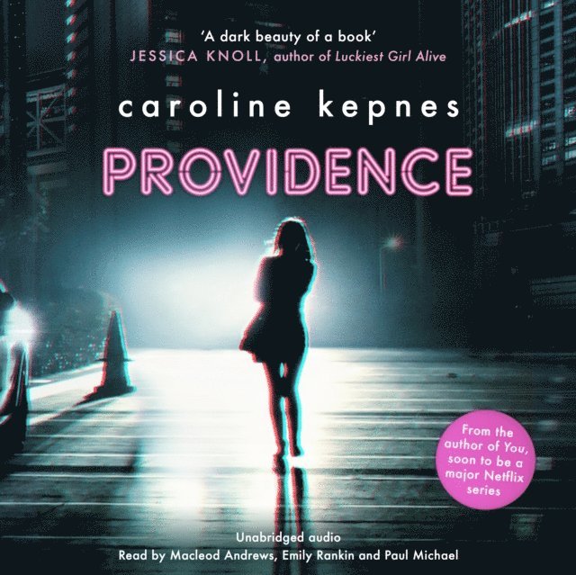 Caroline Kepnes - Providence, Ljudbok