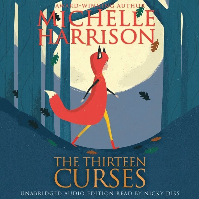Michelle Harrison - Thirteen Curses, Ljudbok