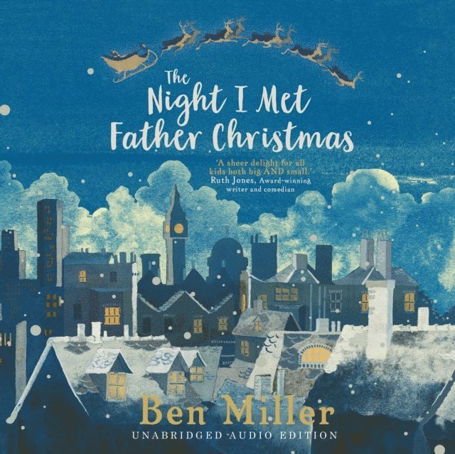 Ben Miller - Night I Met Father Christmas, Ljudbok