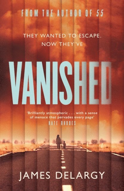 James Delargy - Vanished, E-bok