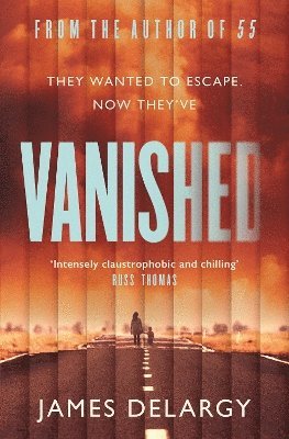 James Delargy - Vanished, Häftad